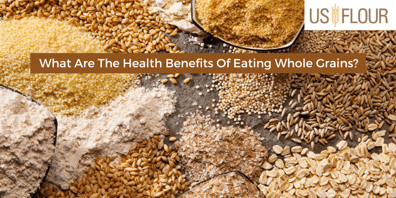 whole grains benefits