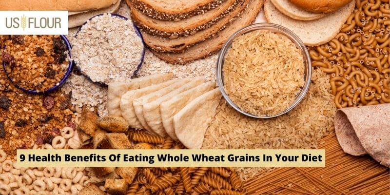 Health Benefits Of Eating Whole Wheat Grains.