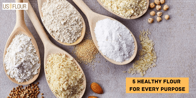 5 Healthy Flour For Every Purpose - US Flour Corp